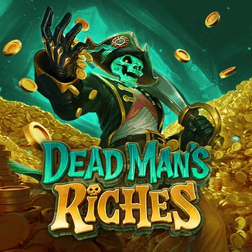 Dead Man's Riches